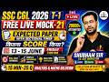SSC CGL 2026 Free Live Mock 21 Analysis | Rank, Safe Score, Cutoff & Maths Solutions| Shubham Sir