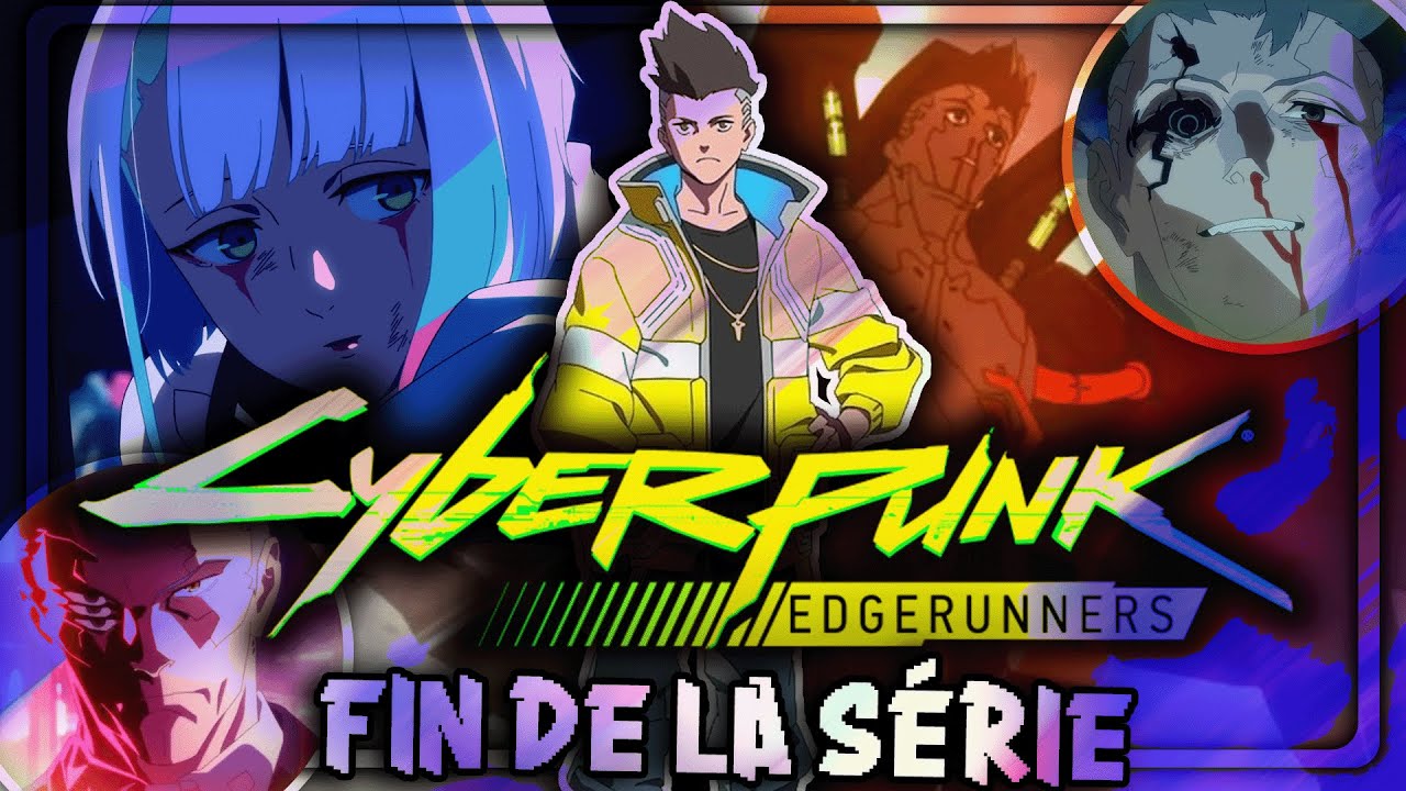 CRITIQUE CYBERPUNK EDGERUNNERS EP.10 : la FIN