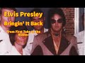 Elvis Presley Bringin It Back From First Take To The Master mp3