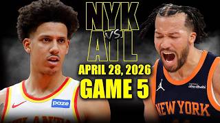 New York Knicks vs Atlanta Hawks Full Game 5 Highlights – April 28, 2026 | NBA Playoffs