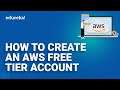 How to Create AWS Account | Create Free AWS Account | Create AWS Account In 5 Minutes | Edureka