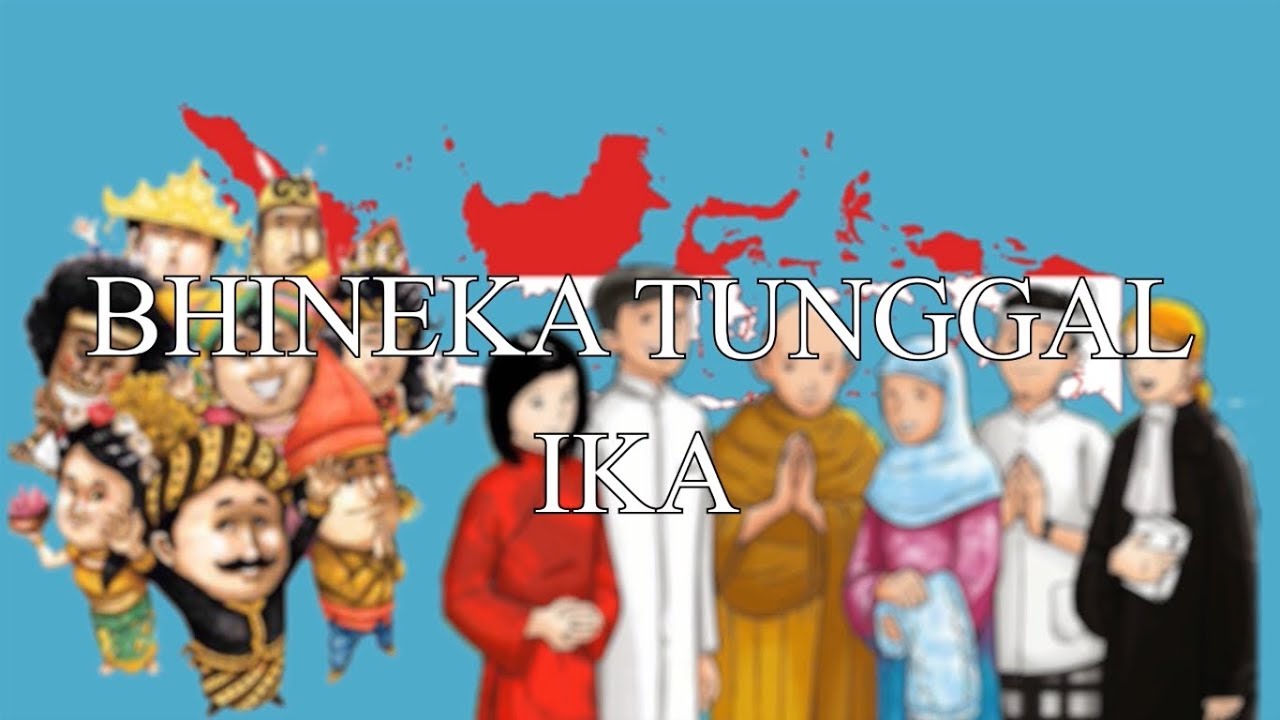 Kemerdekaan Jaman Sekarang - Bhineka Tunggal Ika - YouTube