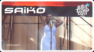 SAIKO Lollapalooza CHILE 2024 [Full/HQ Audio]