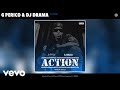 G Perico DJ Drama Action Official Audio mp3
