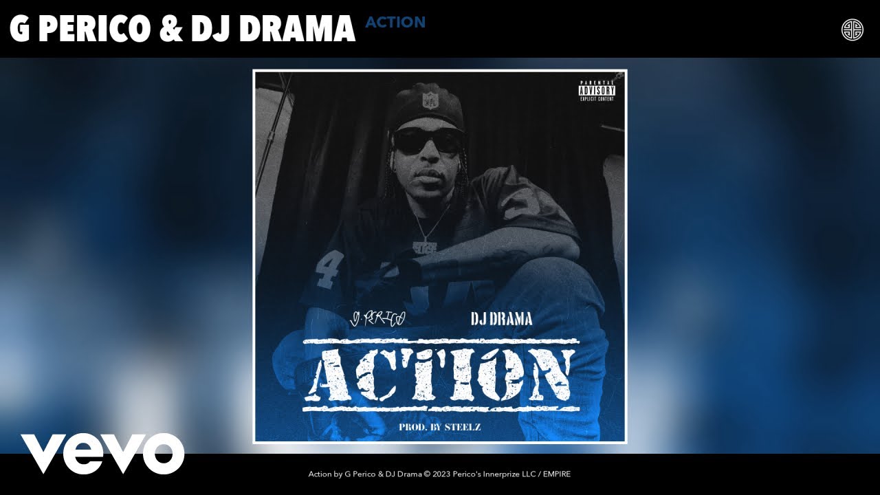 G Perico & DJ Drama Action (Official Audio) YouTube