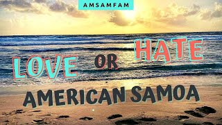 TOP 10 REASONS WHY YOU WILL LOVE OR HATE AMERICAN SAMOA