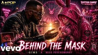 GIMS (Ft. Miss PsychoBunny) – BEHIND THE MASK | Clip Official 2026 A★POP Music Video