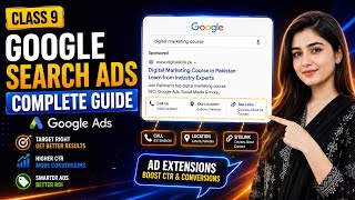 What are Callout Extensions in Google Ads | Class 9 | Complete Google Ads Course 2026
