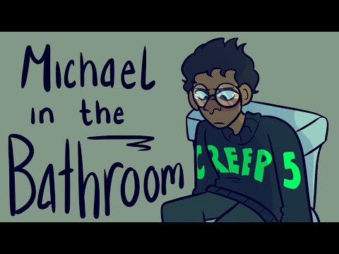 Michael in the Bathroom | BMC Animatic