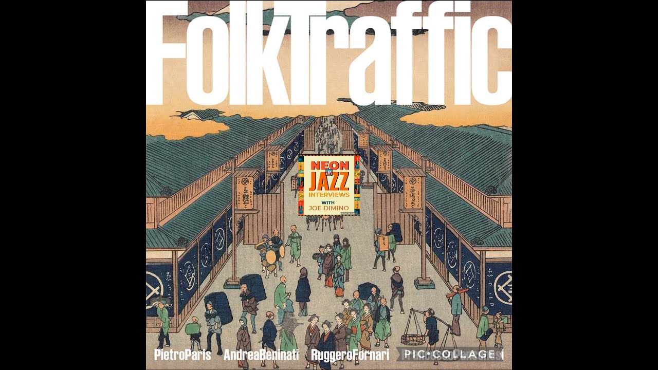 Italy-based Jazz Double Bassist & Composer Pietro Paris on the 2025 Album Folk Traffic & More