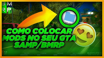 COMO COLOCAR MODS NO SEU BMRP/SAMP PELO PC // DOWNLOAD PASTA MODLOADER