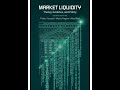 Market Liquidity Theory Evidence And Policy 2nd Edition By Thierry Foucault Marco Pagano
