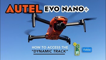 AUTEL NANO PLUS - HOW TO ACCESS THE "DYNAMIC TRACK" FEATURE!