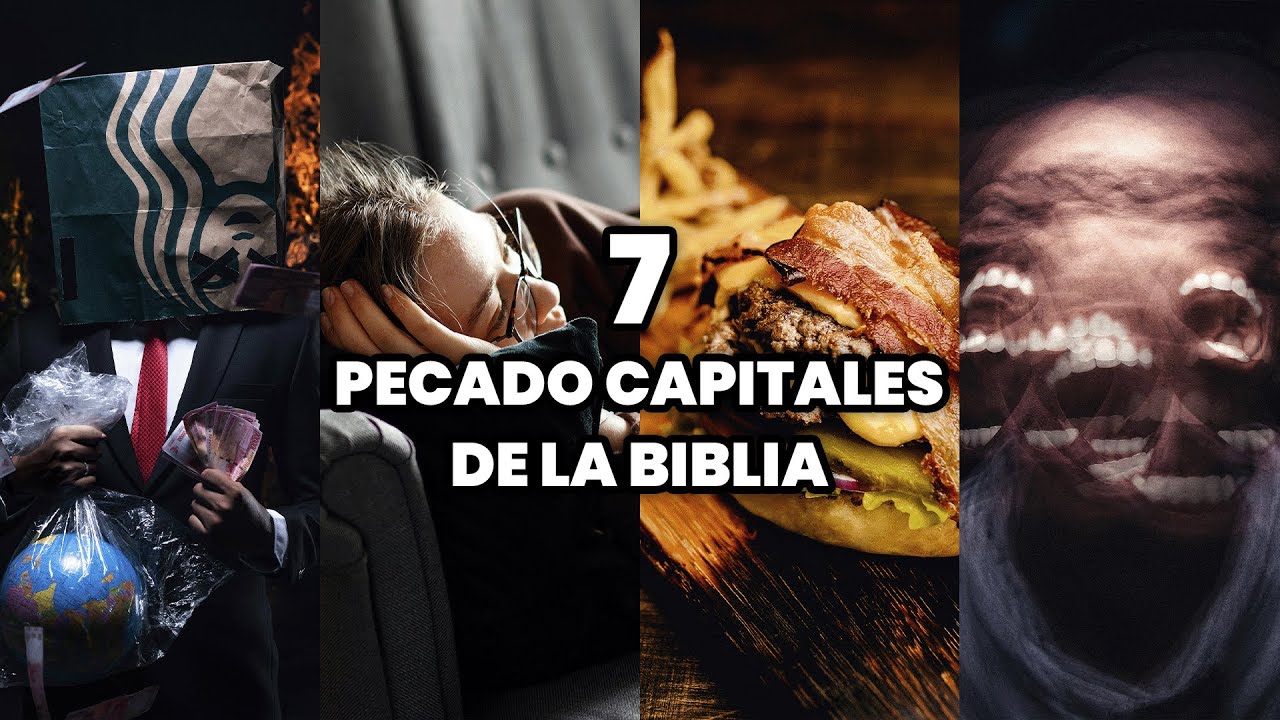 7 Pecados Capitales [ Aprende Cuales Son Y Que Significan ] - equaco.com