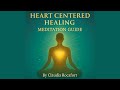 Heart-Center Healing Meditation