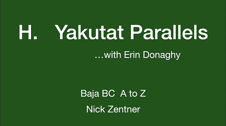 H. Yakutat Parallels ... with Erin Donaghy