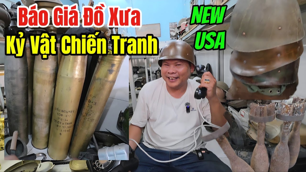 Anh Em Nào Thích Sưu Tầm Đồ Xưa, Đồ Kỷ Vật Chiến Tranh Alo Mình Nha 