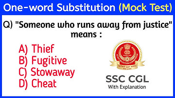 SSC-CGL/MTS Mock Test | Part- 2 | One-word Substitutions with Explanation | Competitive Exams PYQs