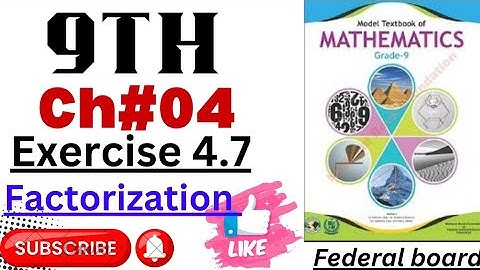Class 9th Exercise 4.7 Maths National book foundation Federal board latest 2024@Hafsastudy-cw8vr