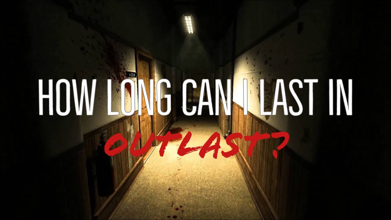 Outlast Playthrough Part 1 | How Long Can I Last?