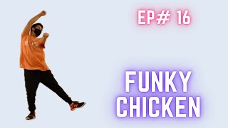 Easy funky chicken hip hop moves for beginners