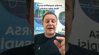Borsa enflasyon yüksek çıkınca satış yedi!