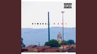 Ntwana Kasi