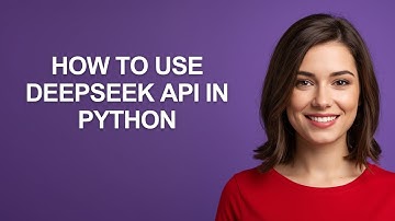How to Use Deepseek Api In Python - AshleyHowTo