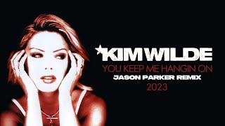 Kim Wilde - You Keep Me Hangin' On (Jason Parker Remix) [2023] #kimwilde Resimi