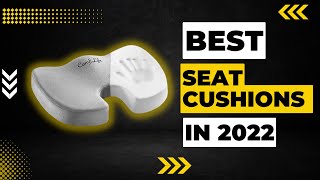Best Seat Cushions for Your Rest in 2023