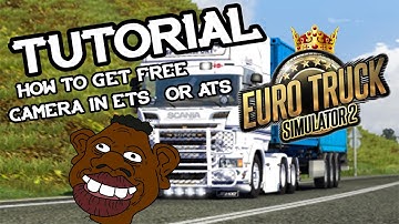 🎭TUTORIAL🎭 : How To get free camera in ETS2 & ATS2 ( VER 1.37 ) !?🏆