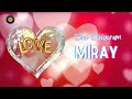 Miray İ&ccedil;in Yazılmış Kalpten Gelen Seni Seviyorum Şarkısı ❤️#MiraySeniSeviyorum #AşkŞarkısı #Miray