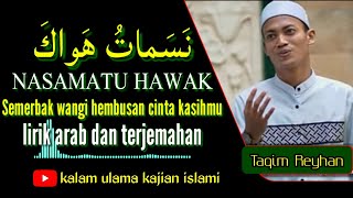 sholawat nasamatu hawak lirik dan terjemahan | cover taqim reyhan | az zahir