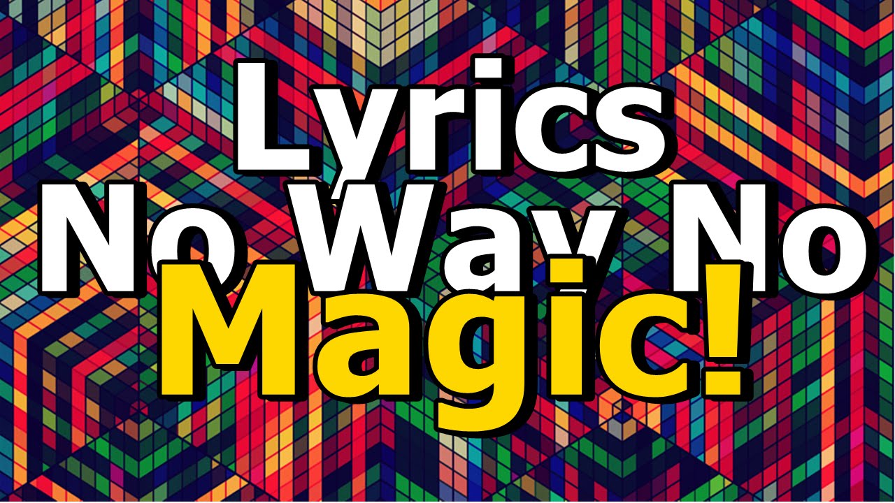 Magic lyrics