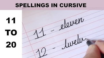 11 to 20 in Cursive hand writing | 11 to 20 spellings in cursive