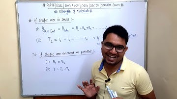 Strength of Materials|Lec-44|Torsion|Shaft in Series & Parallel|#MechanicalTutor|GATE|UPPCS|SSCJE|