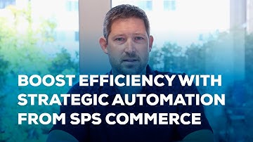 Boost efficiency with strategic automation from SPS Commerce.