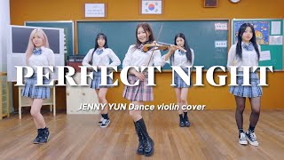 🩵LE SSERAFIM🩵 :: Perfect night :: DANCE VIOLIN COVER | Jenny Yun