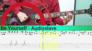 Be yourself - Audioslave GUITAR COVER + TAB