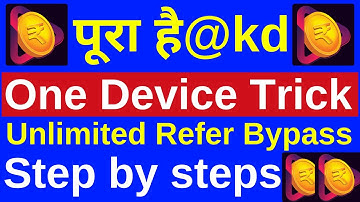 Rozdhan app One Device Unlimited Refer Bypass !! Paytm unlimited Trick