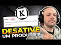 Como DESATIVAR um PRODUTO na KIRVANO