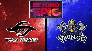 Team Secret vs ViKin.gg (Bo3) | BEYOND EPIC: Europe/CIS | Group Stage