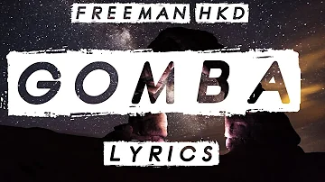 Freeman - Gomba (Lyrics)