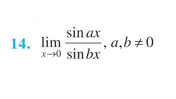 Evaluate lim(x→0) sinax/sinbx || class 11 math Exercise 12.1 Question 14 limits and derivative