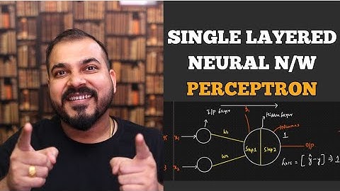 Tutorial 2 -What Is Perceptron Single Layered Neural Network- Krish Naik Hindi