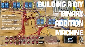 DIY Relay Binary Adding Machine