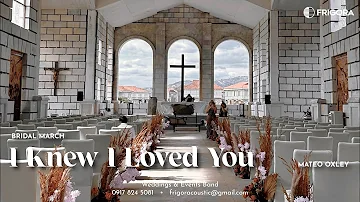 Bridal March: I Knew I Loved You - Mateo Oxley // JM | FRIGORA (TRIO)