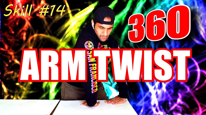 LEARN HOW TO DO A 360 ARM TWIST