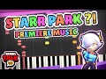 Brawl Stars Music - Starr Park [Premiere Music / Brawl Talk] ~ PIANO
