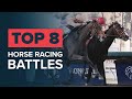 TOP 8 HORSE RACING DUELS: BEHOLDER & SONGBIRD